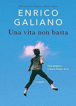 Una vita non basta