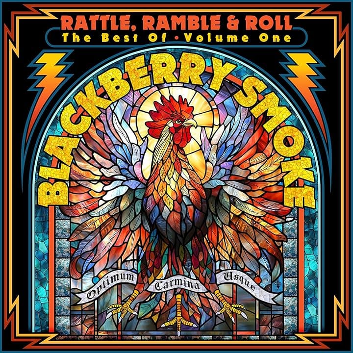 Rattle, Ramble & Roll - The Best of Blackberry Smoke, Vol.1