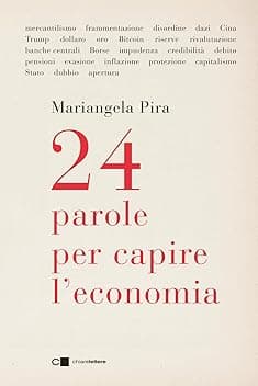 24 parole per capire l'economia