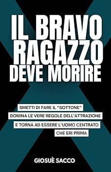 Il Bravo Ragazzo Deve Morire