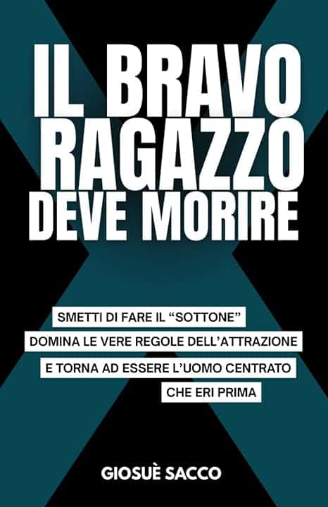 Il Bravo Ragazzo Deve Morire