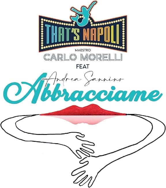 Abbracciame (feat. Andrea Sannino)