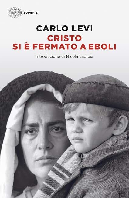 Cristo si è fermato a Eboli (Super ET)