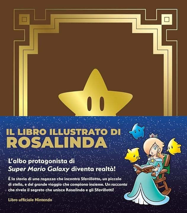 Il libro illustrato di Rosalinda. L'albo protagonista di Super Mario Galaxy