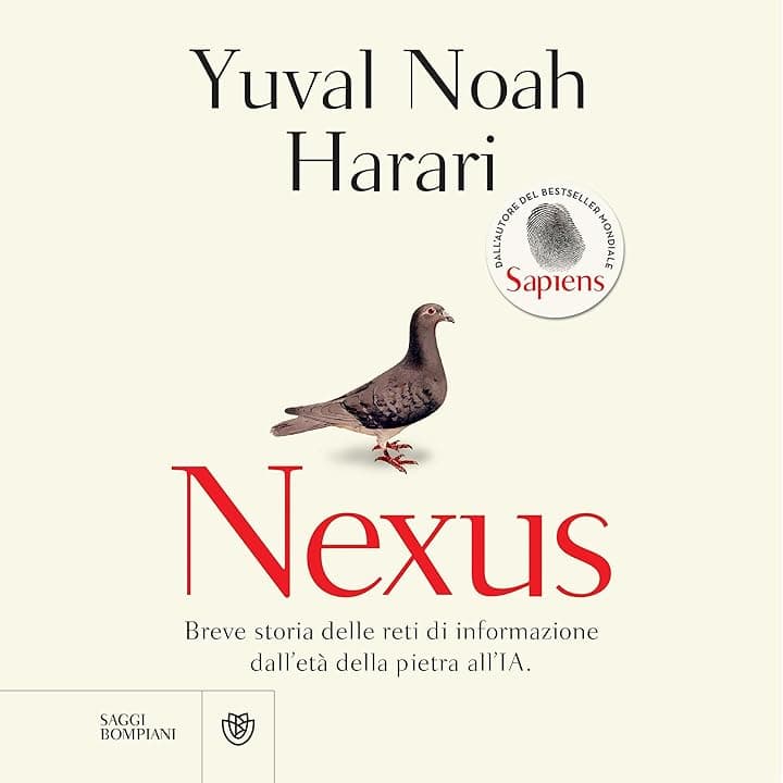 Nexus: Breve storia delle reti di informazione dall'età della pietra all'IA