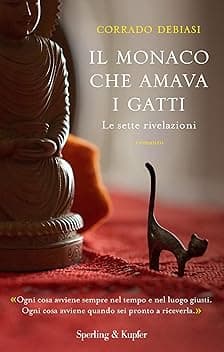 Il monaco che amava i gatti: Le sette rivelazioni
