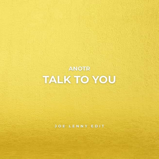 Talk To You (ANOTR)