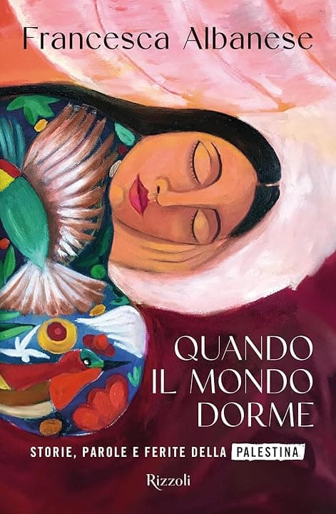 Quando il mondo dorme: Storie, parole e ferite della Palestina