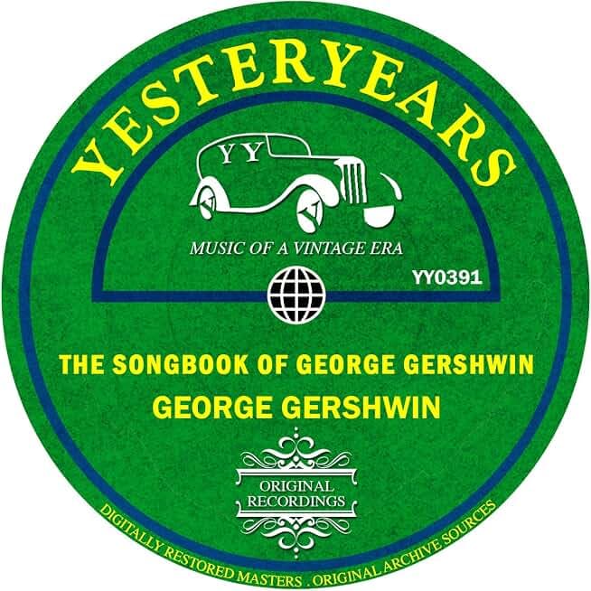 The Songbook Of George Gershwin