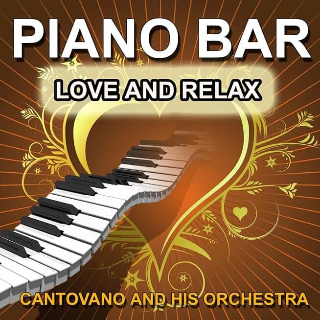 Piano Bar (Love and Relax)