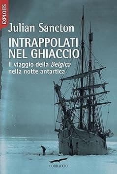 Intrappolati nel ghiaccio: Il viaggio della Belgica nella notte antartica